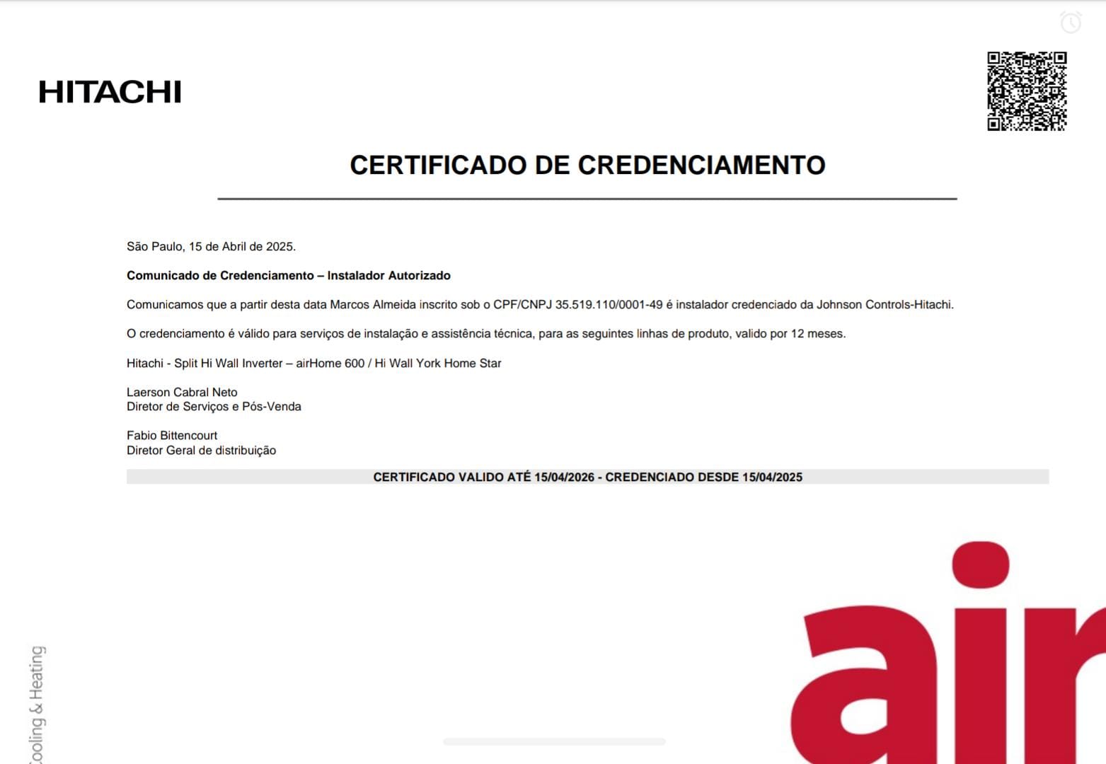 Certificado de credenciamento como instalador autorizado da Hitachi para ar-condicionado Split Hi Wall Inverter.